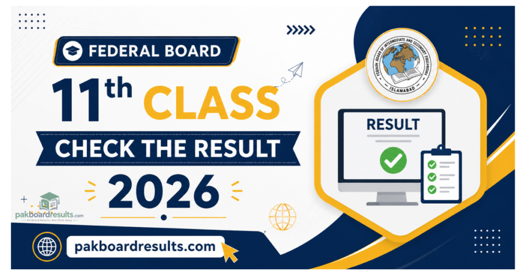 Federal Board 11th Class Check the result 2026