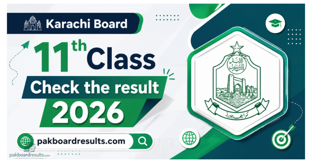 Karachi Board 11th Class Check the result 2026