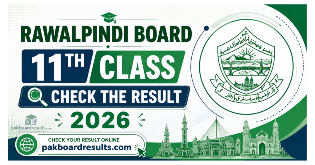 Rawalpindi Board 11th Class Check the result 2026